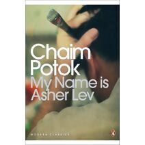 My Name is Asher Lev (Penguin Modern Classics)