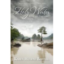 Holy Water (Sacred Journey)