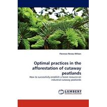 Optimal practices in the afforestation of cutaway peatlands