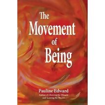 Movement of Being