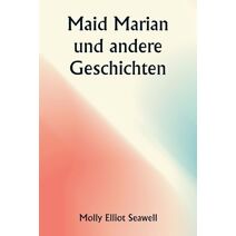 Maid Marian und andere Geschichten