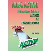 100% Active (How to Be 100%)