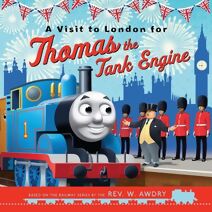 Thomas & Friends: A Visit to London for Thomas the Tank Engine (Thomas & Friends Picture Books)