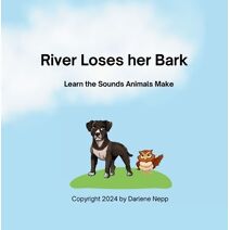 River Loses her Bark