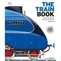 Train Book (DK Definitive Transport Guides)