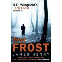 First Frost (DI Jack Frost Prequel)