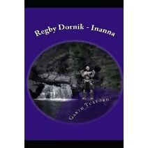 Regby Dornik - Inanna (Regby Dorni)