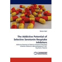Addictive Potential of Selective Serotonin Reuptake Inhibitors