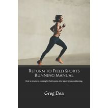 Return to Field Sports Running Manual