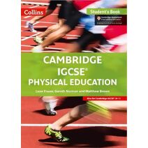 Cambridge IGCSE™ Physical Education Student's Book (Collins Cambridge IGCSE™)