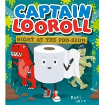 Captain Looroll: Night at the Poo-seum