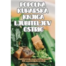 Popolna Kuharska Knjiga Ljubiteljev Ostrig