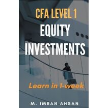 Equity Investment for CFA level 1 (Cfa Level 1)