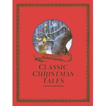 Michael Foreman's Classic Christmas Tales