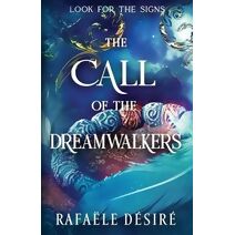 Call of The Dreamwalkers