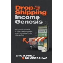 Dropshipping Income Genesis (Internet Business Genesis)