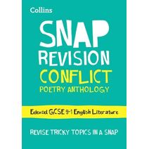 Edexcel Conflict Poetry Anthology Revision Guide (Collins GCSE Grade 9-1 SNAP Revision)