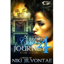 Broken Girl's Journey 4 (Broken Girl's Journey)