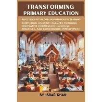 Transforming Primary Education