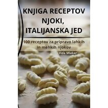 Knjiga Receptov Njoki, Italijanska Jed