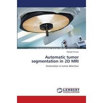Automatic tumor segmentation in 2D MRI
