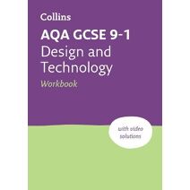 AQA GCSE 9-1 Design & Technology Workbook (Collins GCSE Grade 9-1 Revision)