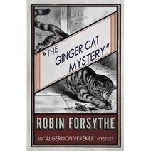 Ginger Cat Mystery ("Algernon Vereker" Mysteries)
