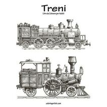 Treni Libro da Colorare per Adulti 1 (Treni)