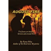 August Fire
