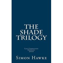 Shade Trilogy