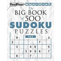 Big Book of 500 Sudoku Puzzles Hard (with answers)