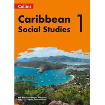 Student’s Book 1 (Collins Caribbean Social Studies)