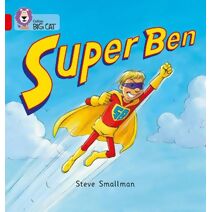 Super Ben (Collins Big Cat)