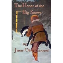Honor Of The Big Snows