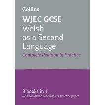 WJEC GCSE Welsh as a Second Language All-in-One Complete Revision and Practice (Collins GCSE Revision)