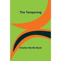 Tempering