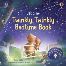 Twinkly Twinkly Bedtime Book (Twinkly Twinkly)