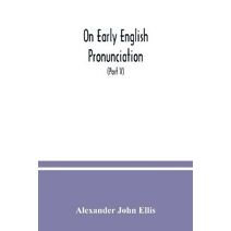 On early English pronunciation