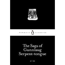 Saga of Gunnlaug Serpent-tongue (Penguin Little Black Classics)