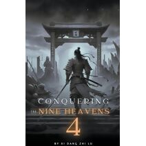 Conquering the Nine Heavens (Conquering the Nine Heavens)