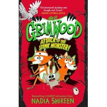 Grimwood: Attack of the Stink Monster! (Grimwood)