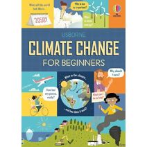 Climate Change for Beginners (For Beginners)