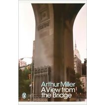 View from the Bridge (Penguin Modern Classics)