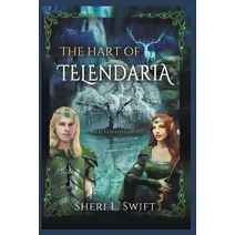 Hart Of Telendaria An Elven Love Story