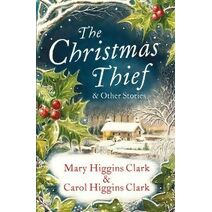 Christmas Thief & other stories