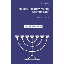 Modern Hebrew Verbs Step By Step