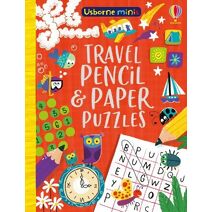 Travel Pencil and Paper Puzzles (Usborne Minis)