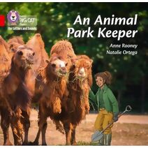 Animal Park Keeper (Collins Big Cat Phonics for Letters and Sounds)