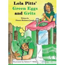 Lola Pitts' Green Eggs and Grits