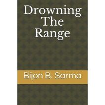 Drowning The Range